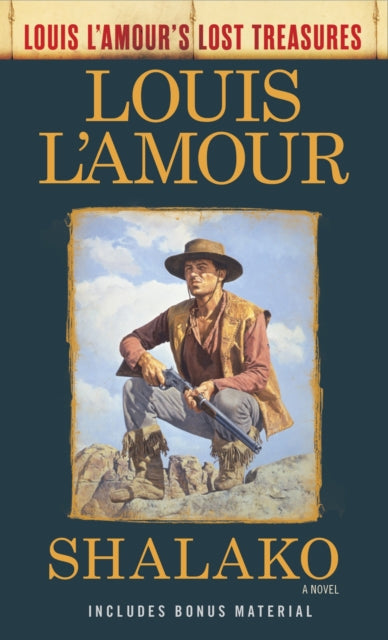 Book cover of: Shalako. By: Louis L'Amour