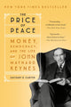 Book cover of: Price of Peace. By: Zachary D. Carter