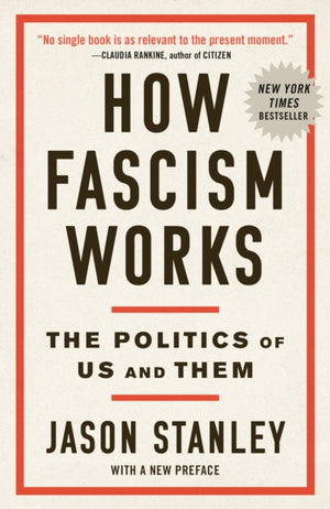 How Fascism Works, The Politics of Us and Them