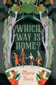 Book cover of: Which Way Is Home?