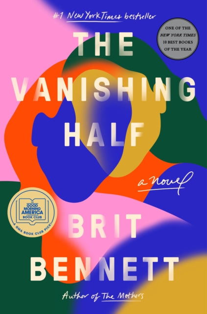 Book cover of: Vanishing Half. By: Brit Bennett
