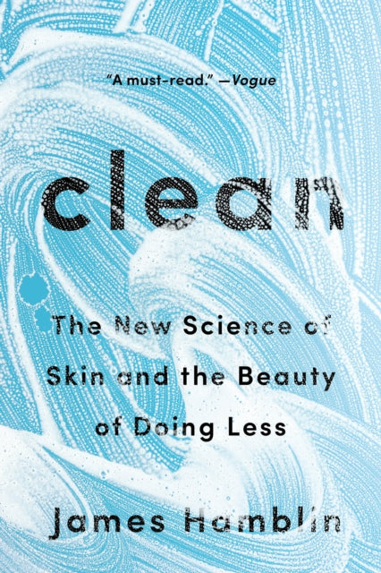 Book cover of: Clean. By: James Hamblin