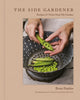 Book cover of: Side Gardener. By: Rosie Daykin