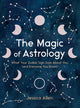 Book cover of: Magic of Astrology. By: Jessica Allen