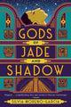 Book cover of: Gods of Jade and Shadow. By: Silvia Moreno-Garcia