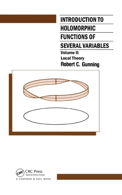 Book cover of: Introduction to Holomorphic Functions of Several Variables, Volume II