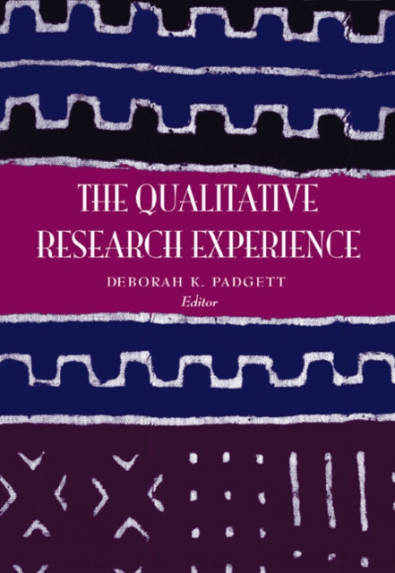 Book cover of: Qualitative Research Experience, Revised Printing. By: Deborah K. Padgett