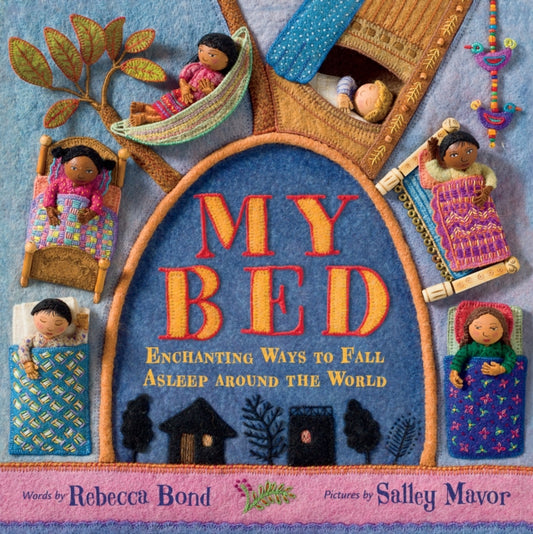 Book cover of: My Bed. By: Rebecca Bond