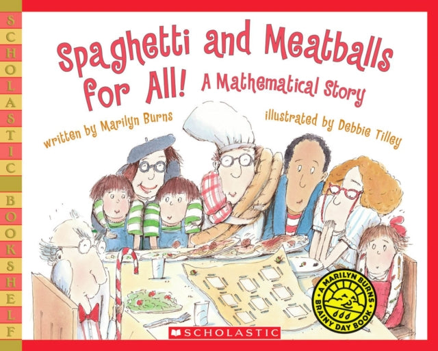 Book cover of: Spaghetti and Meatballs for All!. By: Marilyn Burns