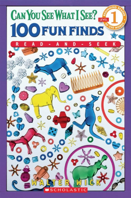 Kas sa näed seda, mida mina näen? 100 lõbusat leidu. Loe ja otsi (Scholastic Reader, 1. tase)