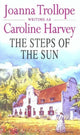Book cover of: Steps Of The Sun. By: Joanna Trollope