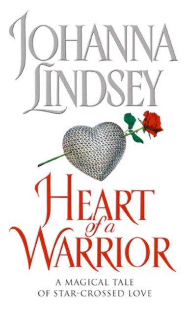 Book cover of: Heart Of A Warrior. By: Johanna Lindsey