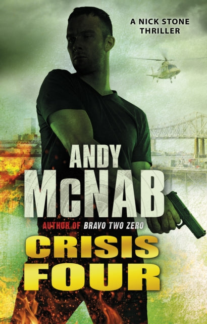 Book cover of: Crisis Four. By: Andy McNab