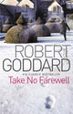 Take No Farewell