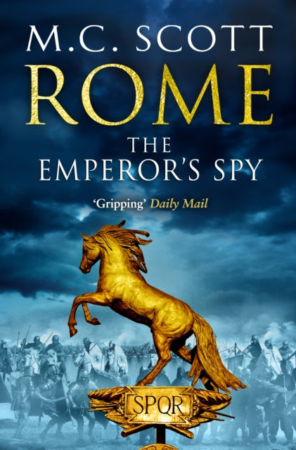 Book cover of: Rome: The Emperor's Spy (Rome 1)