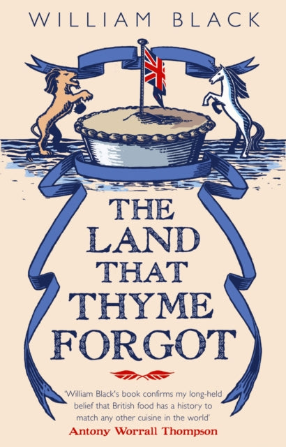 Book cover of: Land That Thyme Forgot. By: William Black