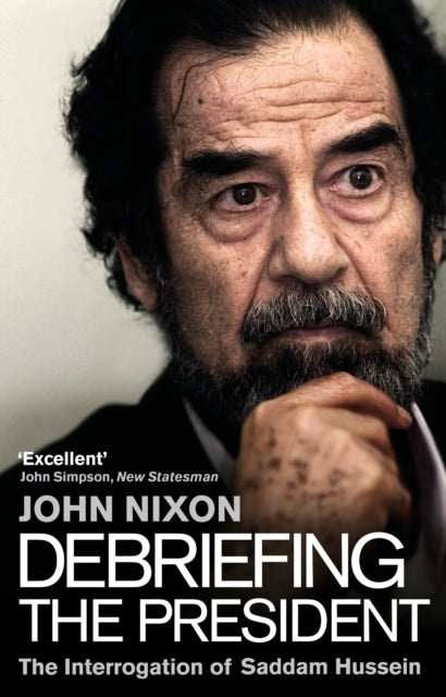 Book cover of: Debriefing the President. By: John Nixon