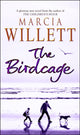 Book cover of: Birdcage. By: Marcia Willett