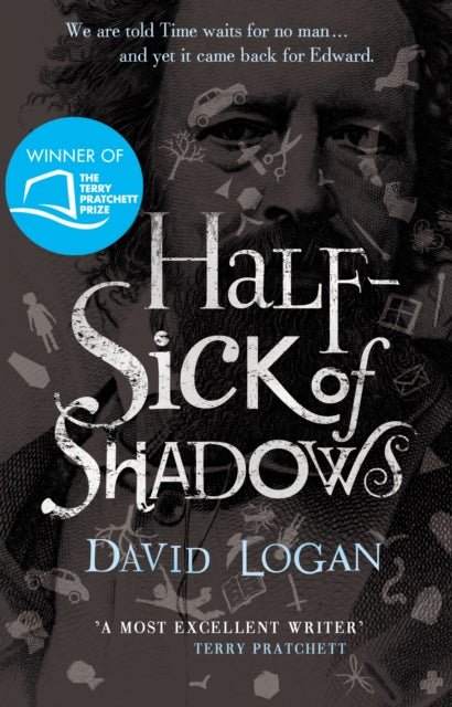 Book cover of: Half-Sick Of Shadows. By: David Logan (author)