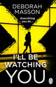I’ll Be Watching You