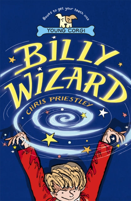 Book cover of: Billy Wizard. By: Chris Priestley