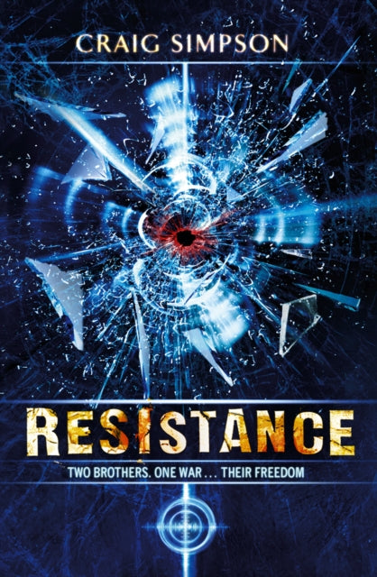 Book cover of: Resistance. By: Craig Simpson