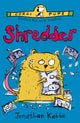 Book cover of: Shredder. By: Jonathan Kebbe