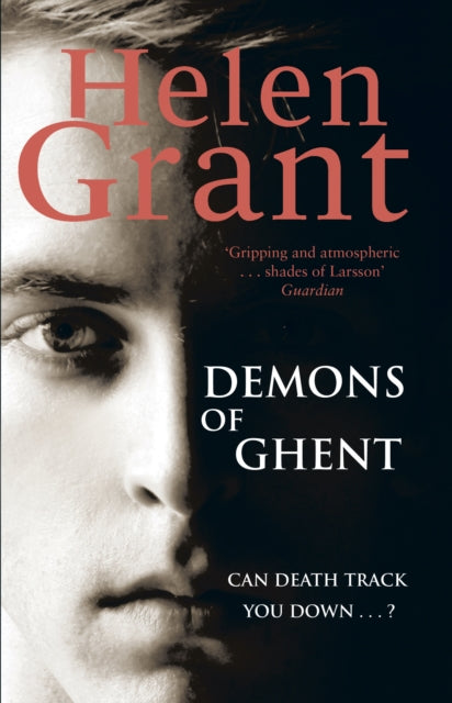 Book cover of: Demons of Ghent. By: Helen Grant