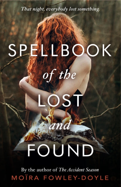 Book cover of: Spellbook of the Lost and Found. By: Moïra Fowley-Doyle