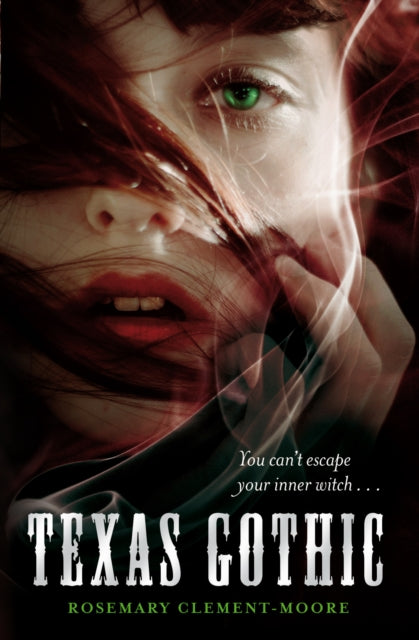 Book cover of: Texas Gothic. By: Rosemary Clement-Moore