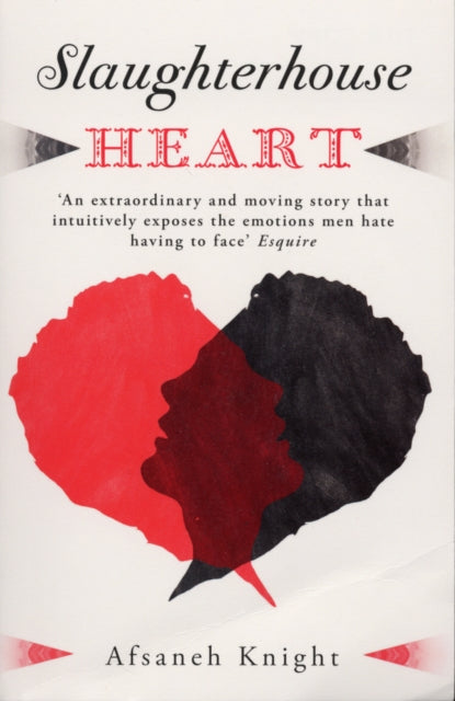 Book cover of: Slaughterhouse Heart. By: Afsaneh Knight
