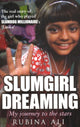 Book cover of: Slumgirl Dreaming. By: ali-rubina