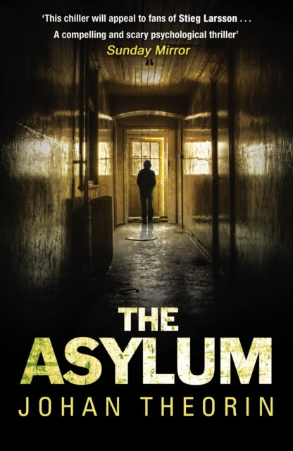 Book cover of: Asylum. By: Johan Theorin