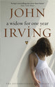 Book cover of: Widow For One Year. By: John Irving