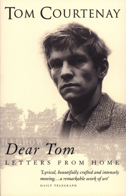 Book cover of: Dear Tom. By: Tom Courtenay