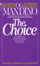 Book cover of: Choice. By: Og Mandino