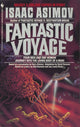 Book cover of: Fantastic Voyage. By: Isaac Asimov