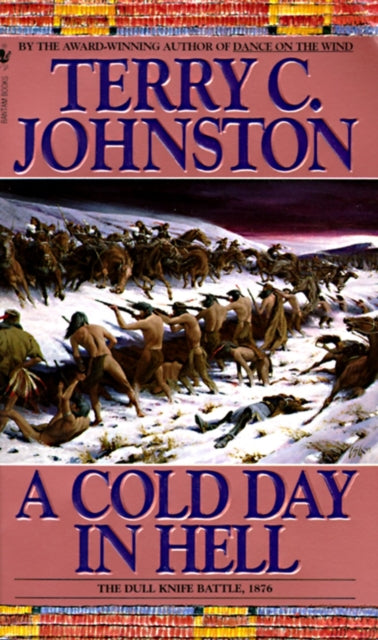 Book cover of: Cold Day in Hell. By: Terry C. Johnston