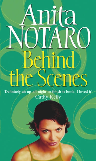 Book cover of: Behind The Scenes. By: Anita Notaro