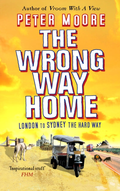 Book cover of: Wrong Way Home. By: Peter Moore