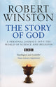 Book cover of: Story Of God. By: Robert Winston