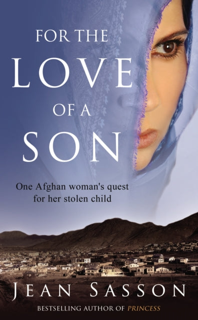 Book cover of: For the Love of a Son. By: Jean P. Sasson