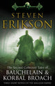 Second Collected Tales of Bauchelain & Korbal Broach, Three Short Novels of the Malazan Empire 9780553824384 Steven Erikson