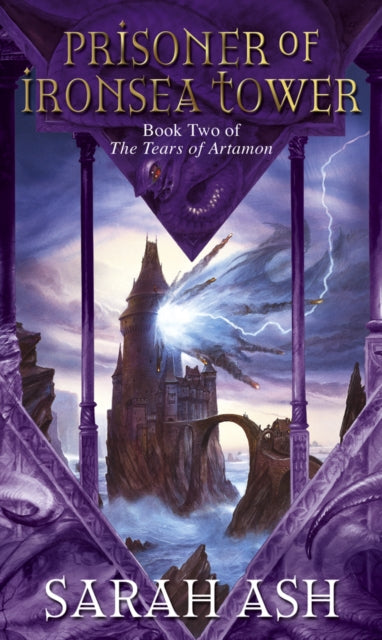 Book cover of: Prisoner Of Ironsea Tower. By: Sarah Ash