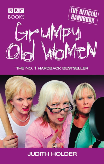 Book cover of: Grumpy Old Women. By: Judith Holder