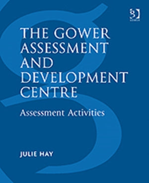 Gower Assessment and Development Centre