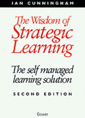 The Wisdom of Strategic Learning