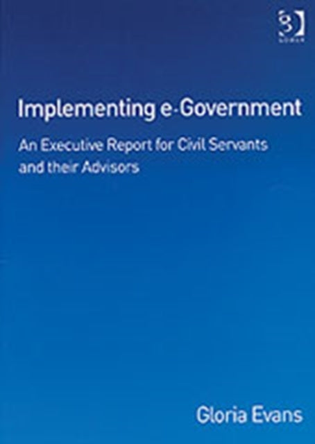 Book cover of: Implementing e-Government. By: Gloria Evans