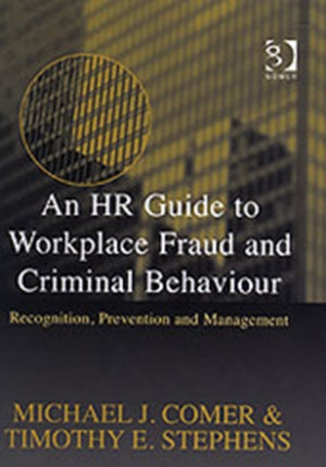 HR Guide to Workplace Fraud and Criminal Behaviour