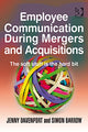 Book cover of: Employee Communication During Mergers and Acquisitions. By: Jenny Davenport, Mosley